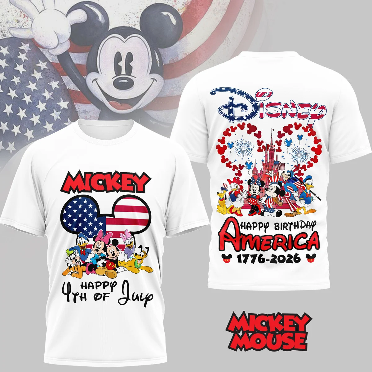 Mickey Mouse Happy Birthday America 250th Anniversary 1776-2026 T-Shirt - Front View