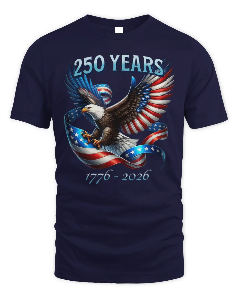 USA 250 Years 1776-2026 Eagle T-Shirt - Front View