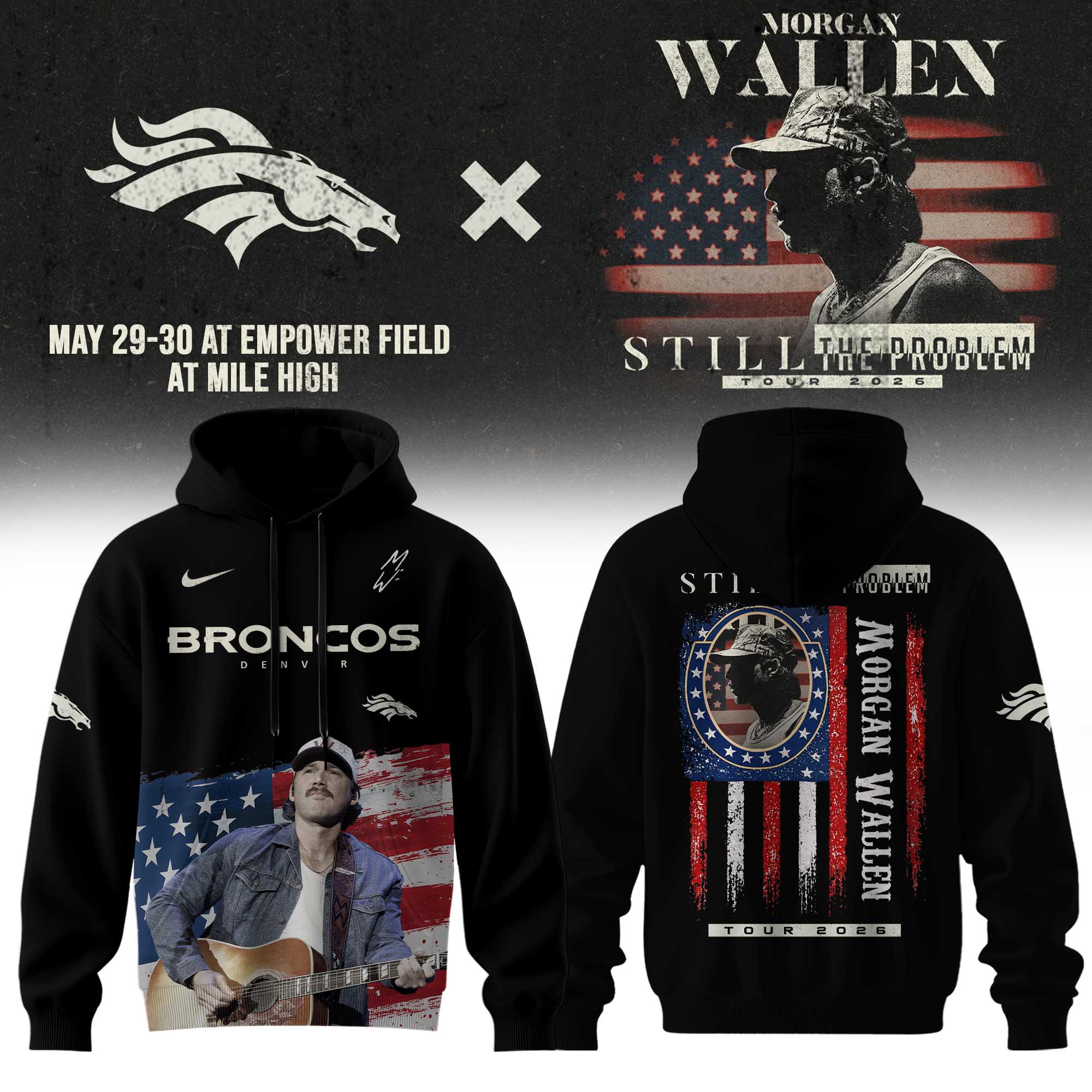 Morgan Wallen Denver Broncos Still The Problem Tour 2026 Hoodie - Front View
