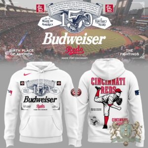 Cincinnati Reds Budweiser 150 Years Birth Place Of America Hoodie