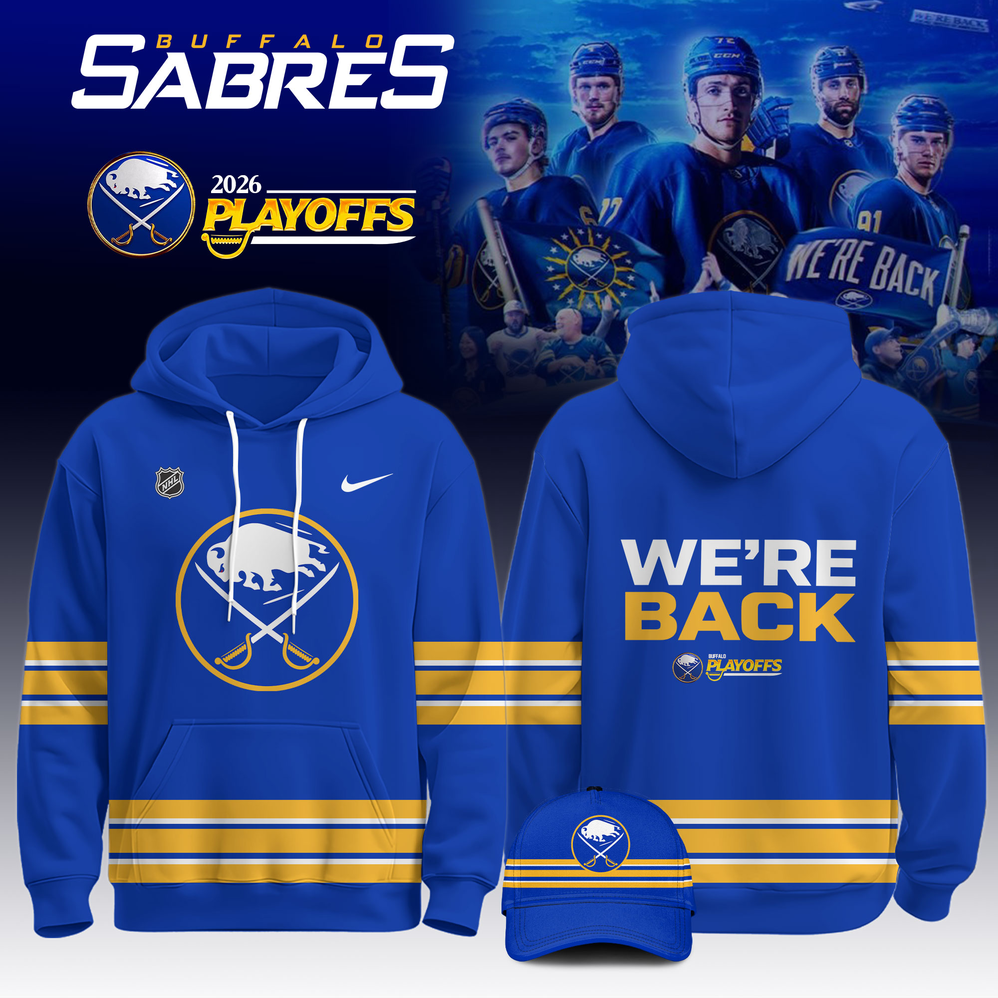 Buffalo Sabres 2026 Playoffs We're Back Hoodie - Front View