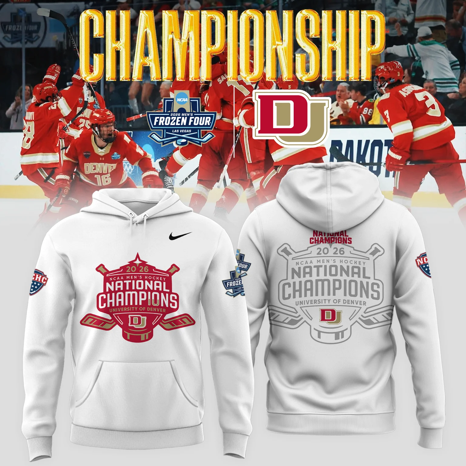 University of Denver Pioneers 2026 NCAA Men's Hockey National Champions Hoodie - Front View