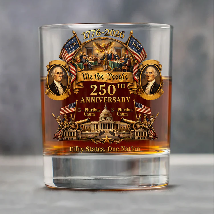 We the People 250th Anniversary 1776-2026 Whiskey Glass - Front View