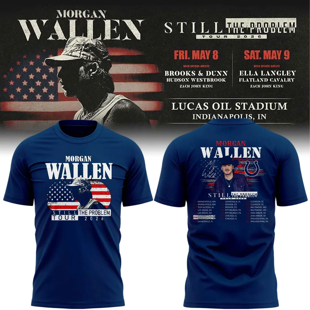 Morgan Wallen Still The Problem Tour 2026 T-Shirt - Front View