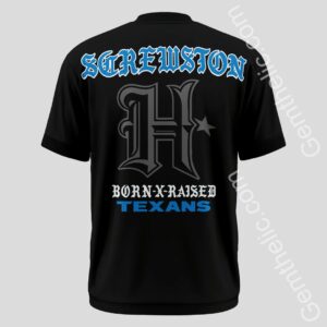 Screwston Born Raised Houston Football T-Shirt