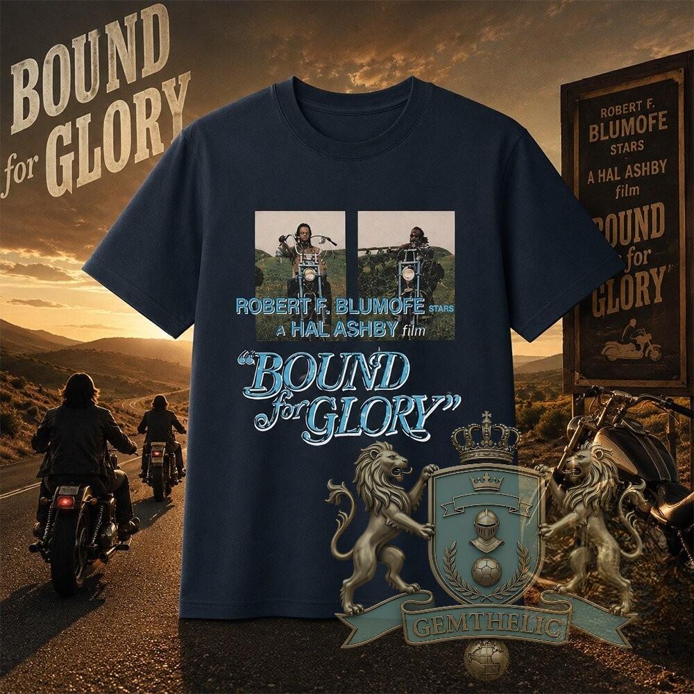 Bound for Glory Robert F. Blumofe Hal Ashby Film T-Shirt